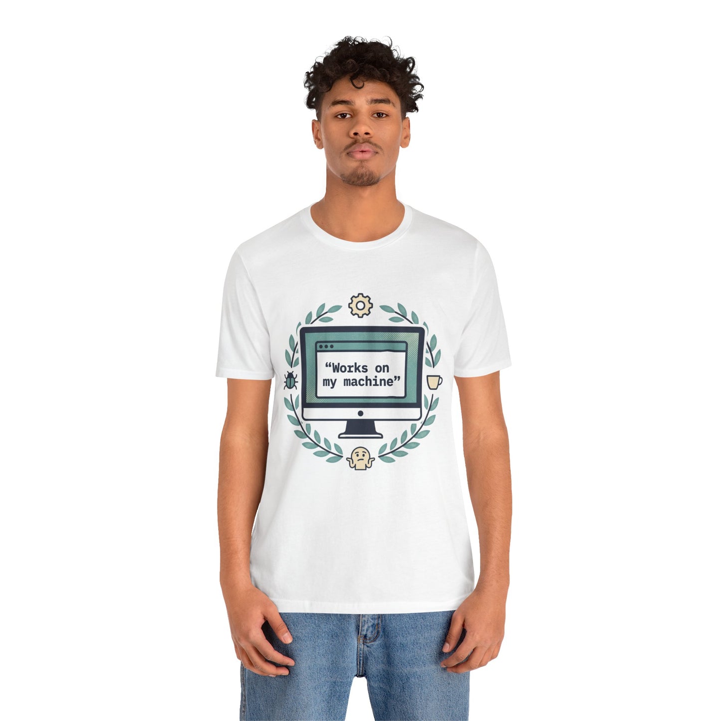 "Works on my machine" Computer Tee — Funny Programmer Developer T-Shirt