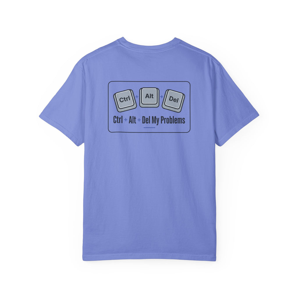 Ctrl Alt Del My Problems T-Shirt
