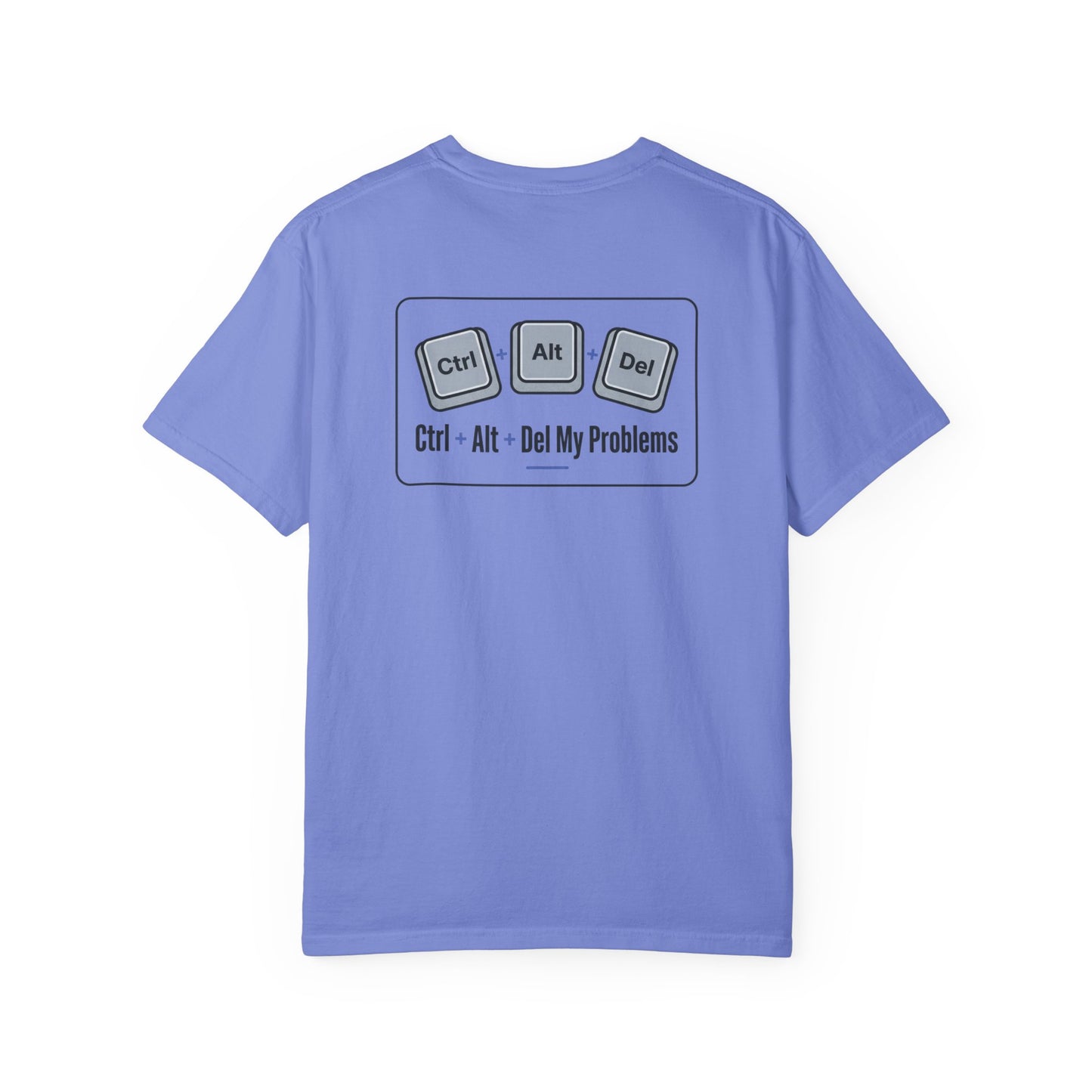 Ctrl Alt Del My Problems T-Shirt