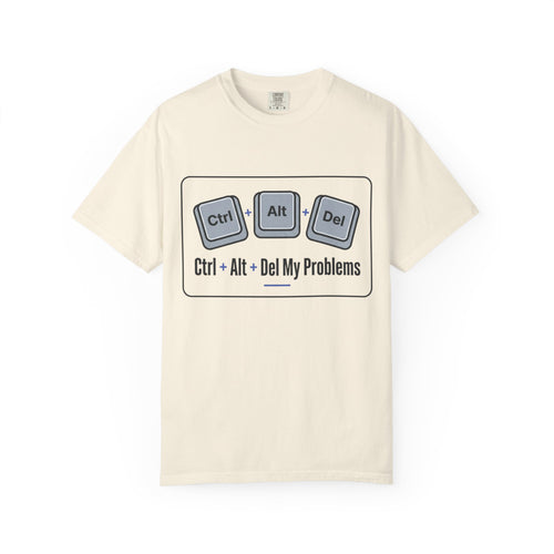Ctrl Alt Del My Problems T-Shirt