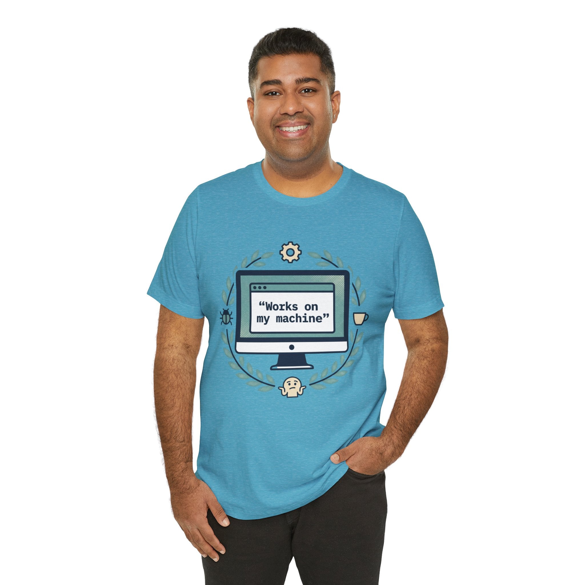 "Works on my machine" Computer Tee — Funny Programmer Developer T-Shirt