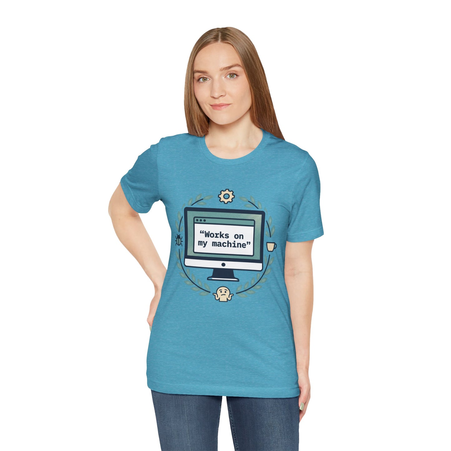 "Works on my machine" Computer Tee — Funny Programmer Developer T-Shirt