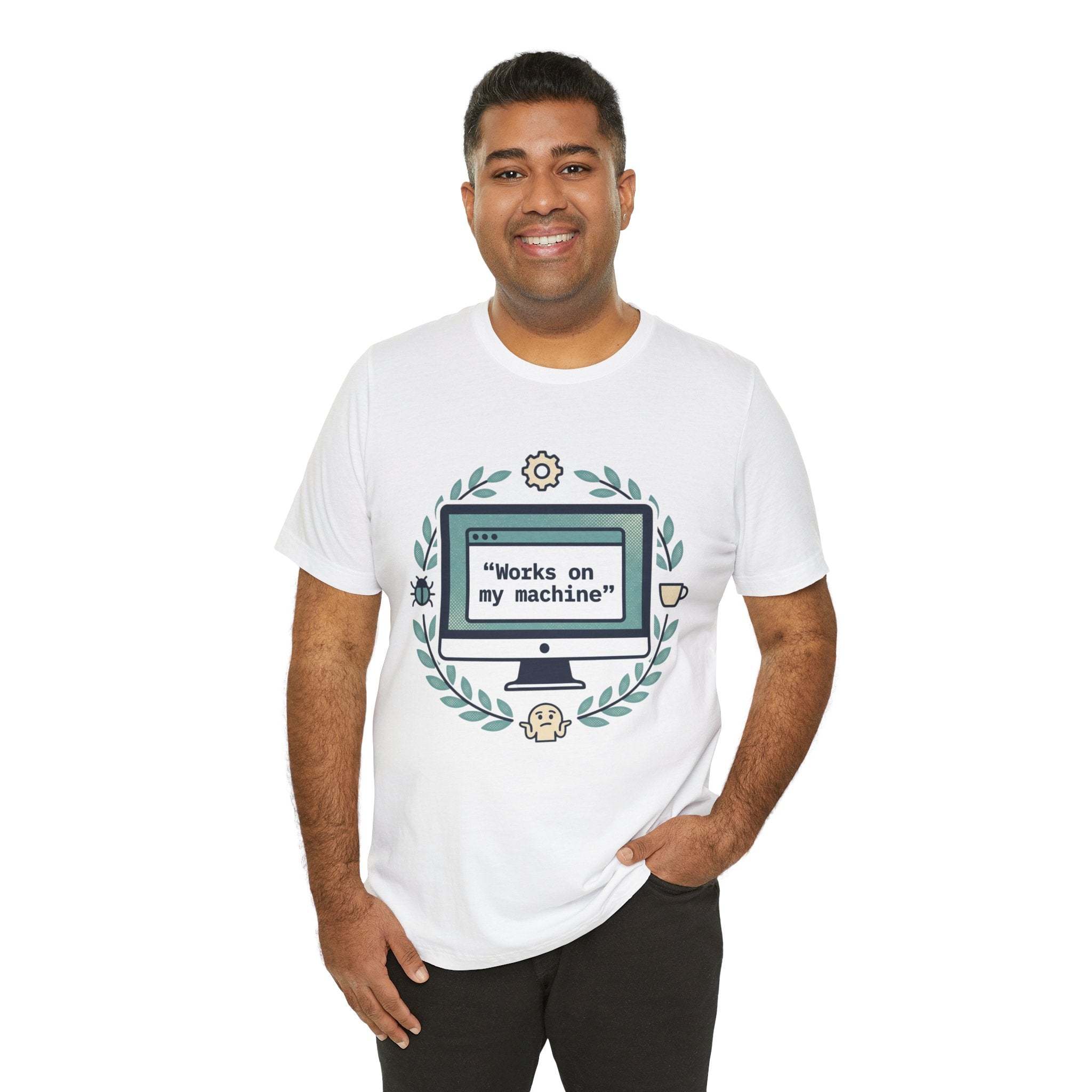 "Works on my machine" Computer Tee — Funny Programmer Developer T-Shirt