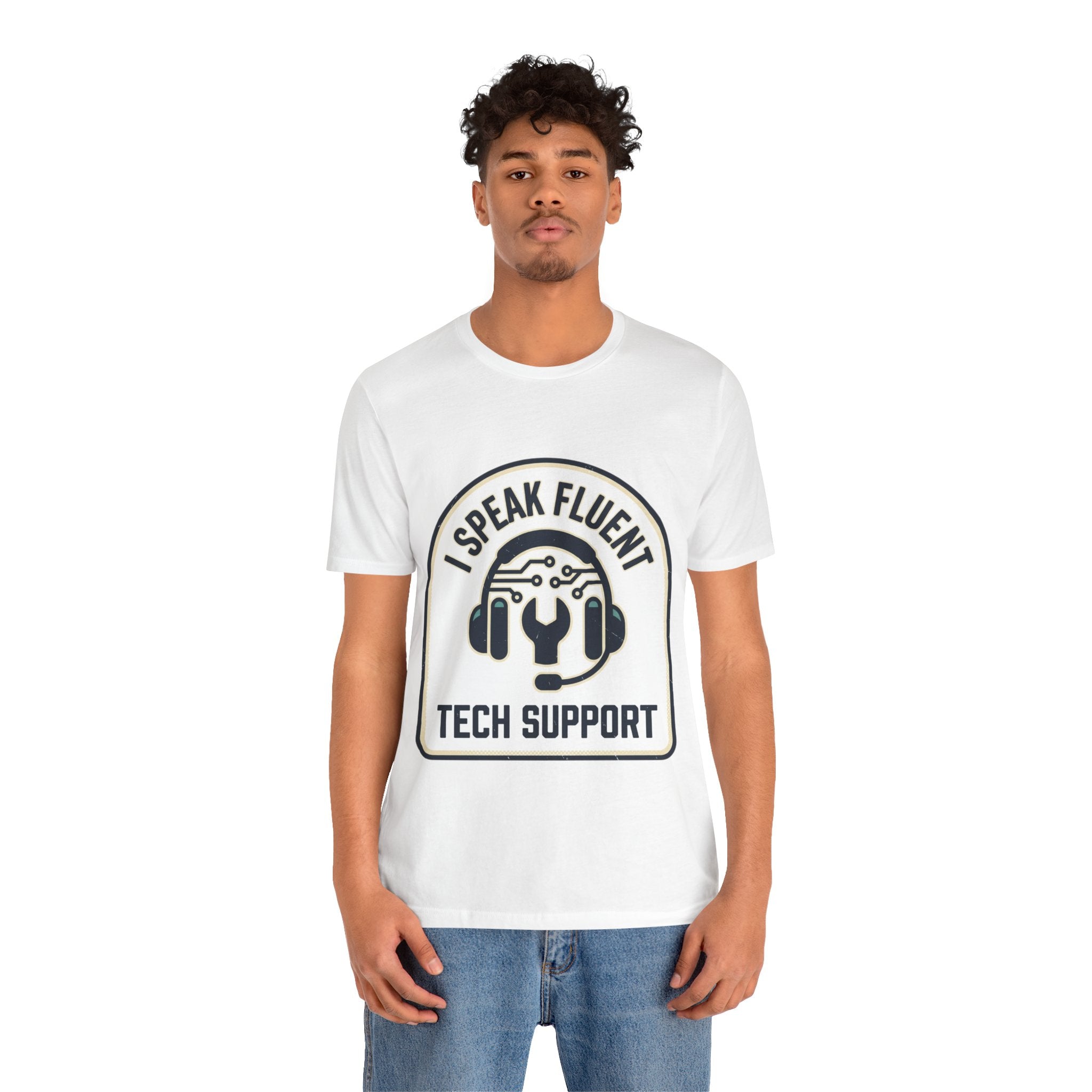 I Speak Fluent Tech Support T-Shirt