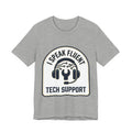 I Speak Fluent Tech Support T-Shirt