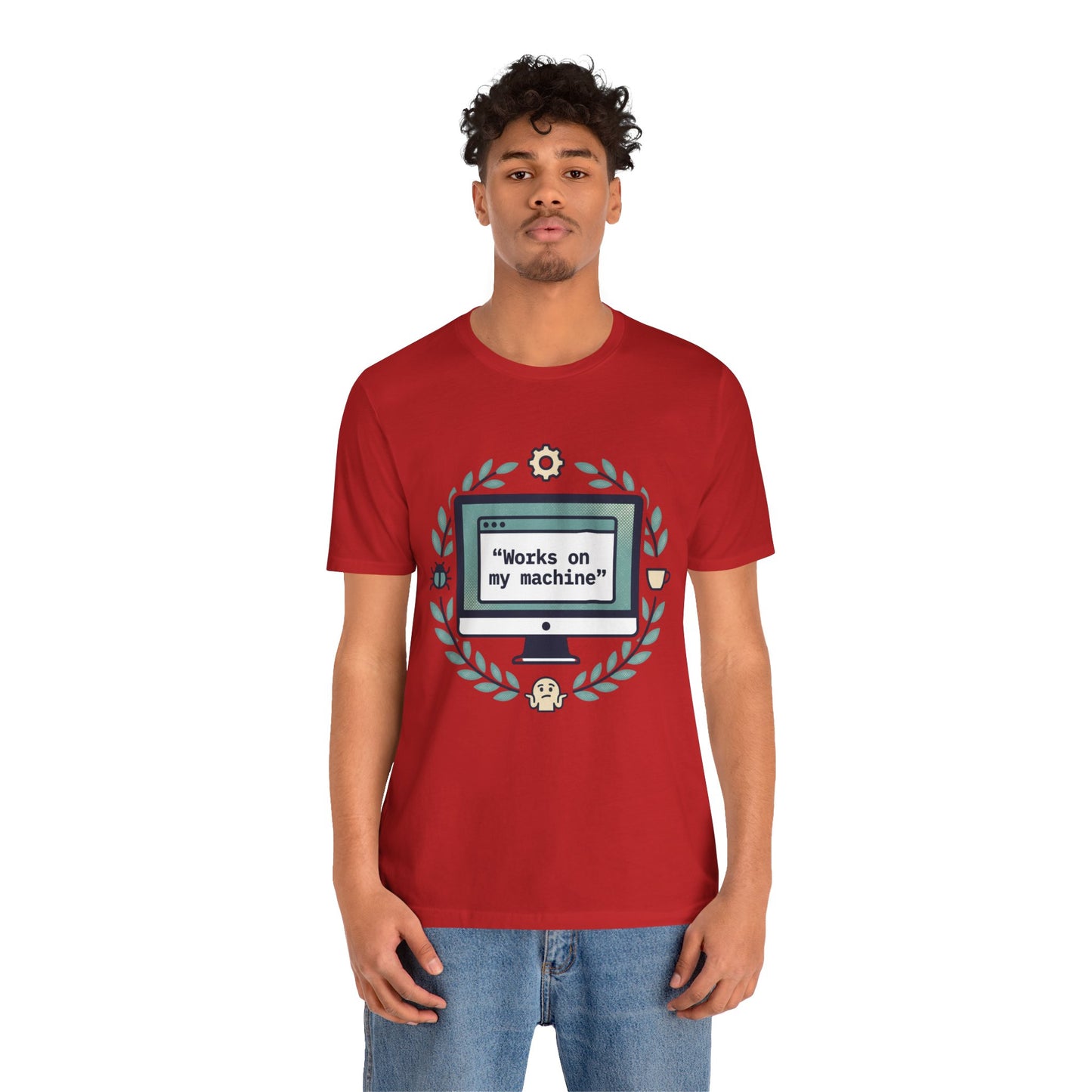 "Works on my machine" Computer Tee — Funny Programmer Developer T-Shirt