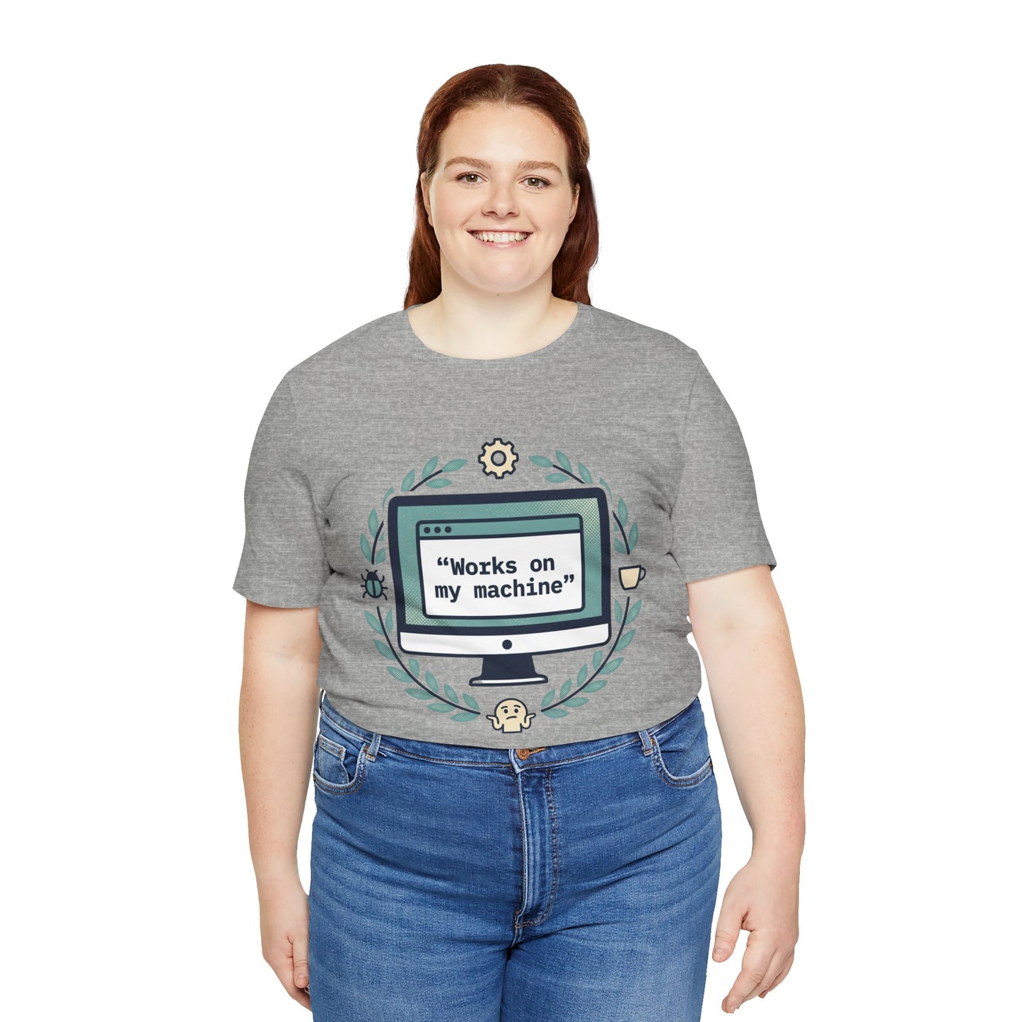 "Works on my machine" Computer Tee — Funny Programmer Developer T-Shirt