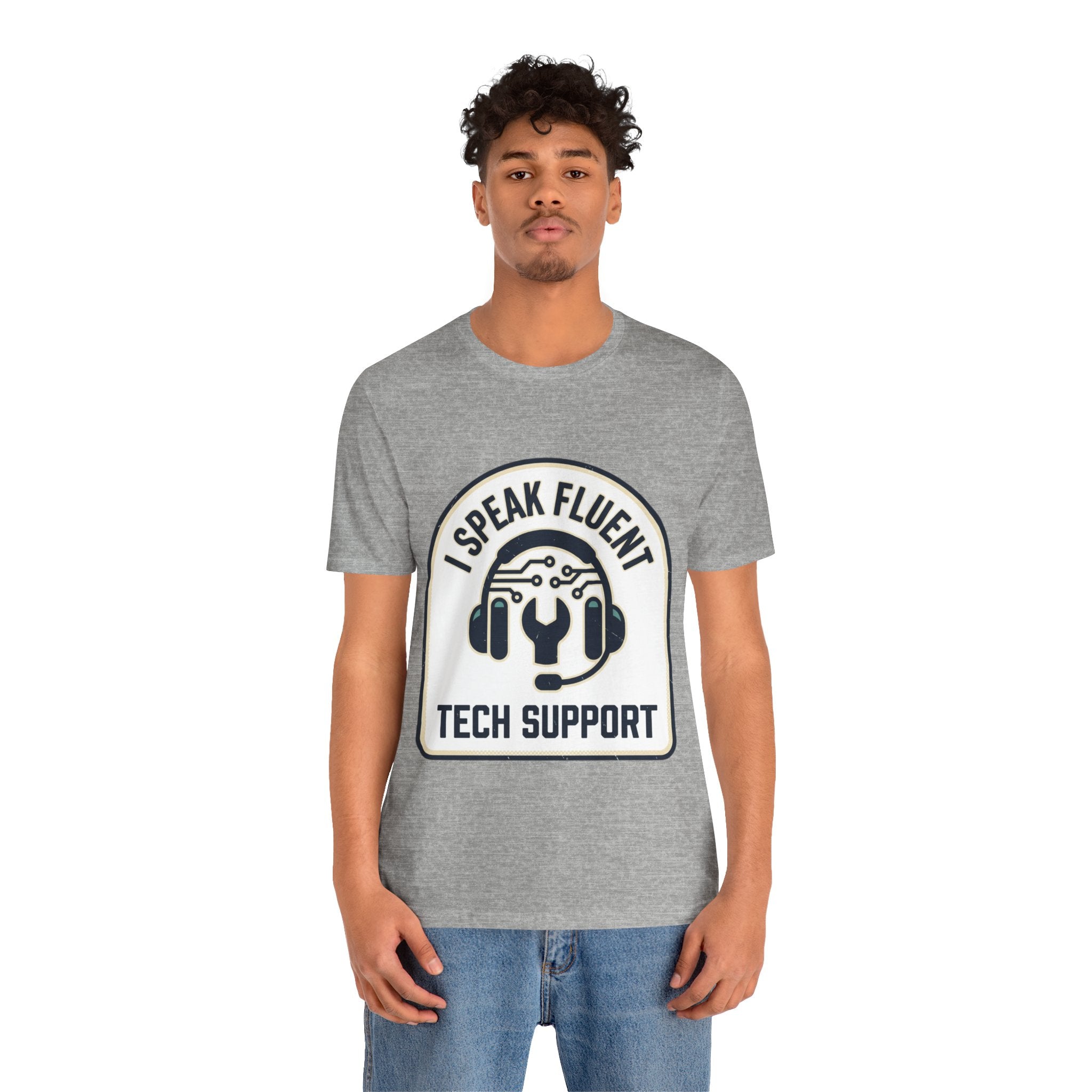 I Speak Fluent Tech Support T-Shirt
