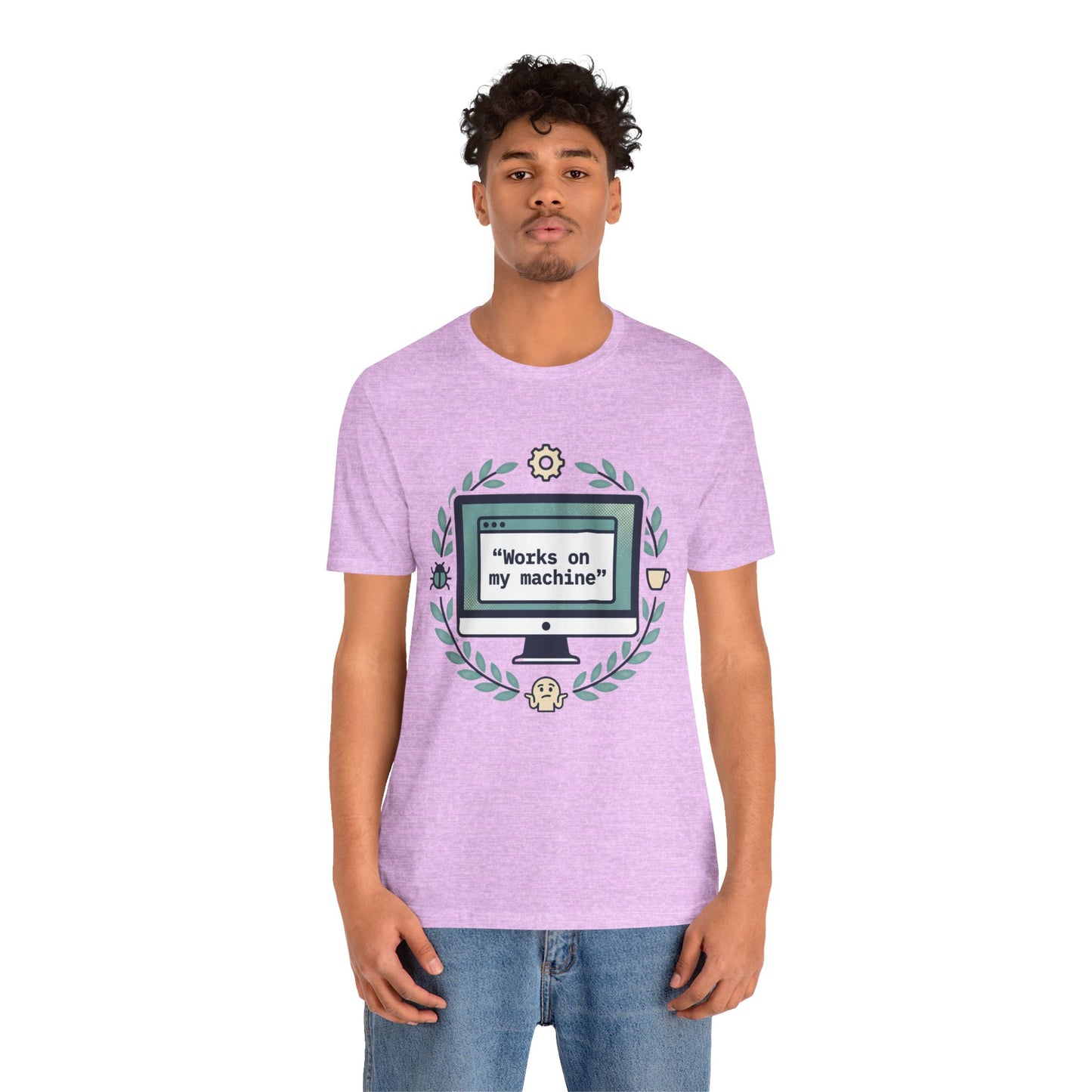 "Works on my machine" Computer Tee — Funny Programmer Developer T-Shirt