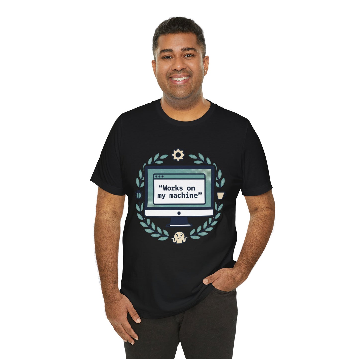 "Works on my machine" Computer Tee — Funny Programmer Developer T-Shirt