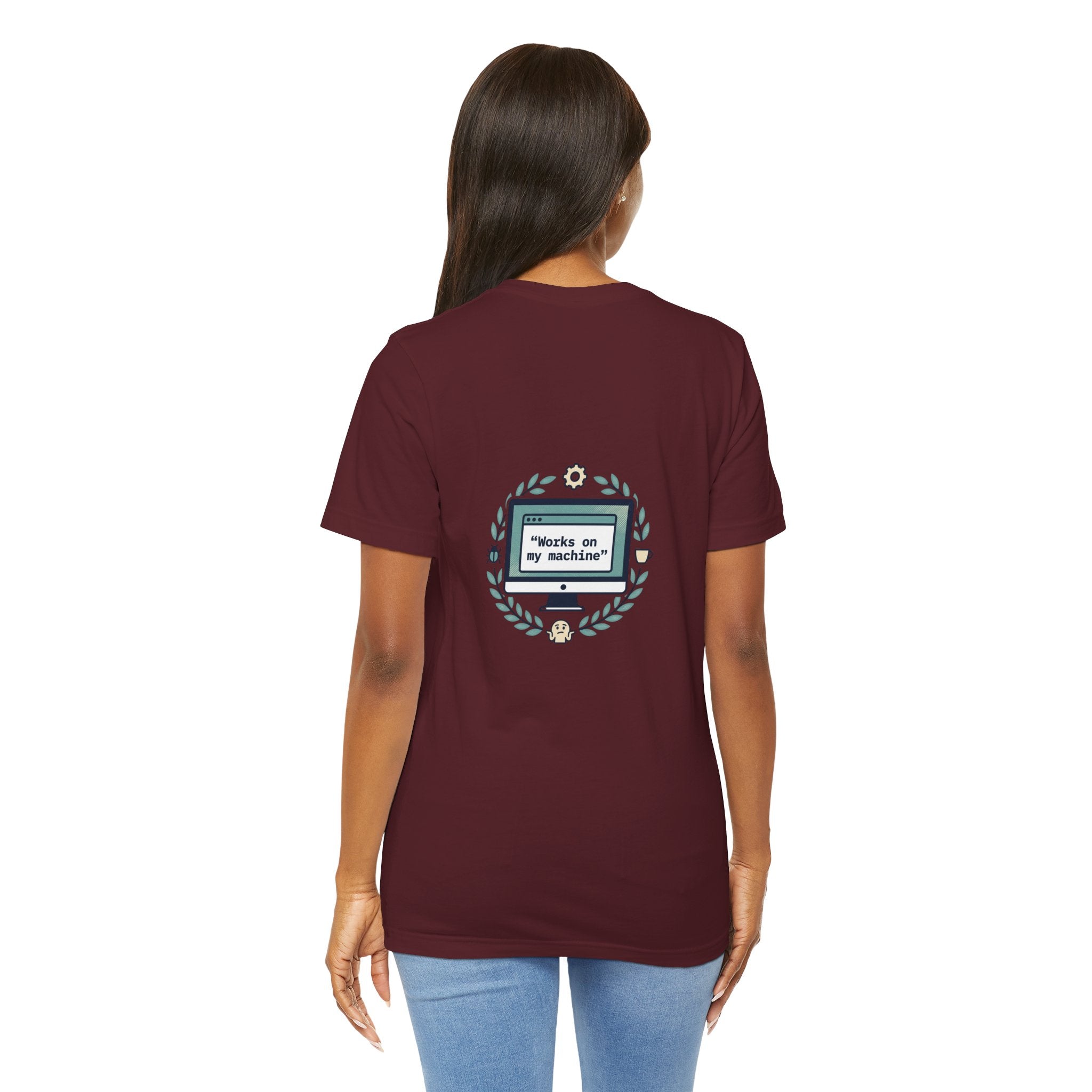 "Works on my machine" Computer Tee — Funny Programmer Developer T-Shirt