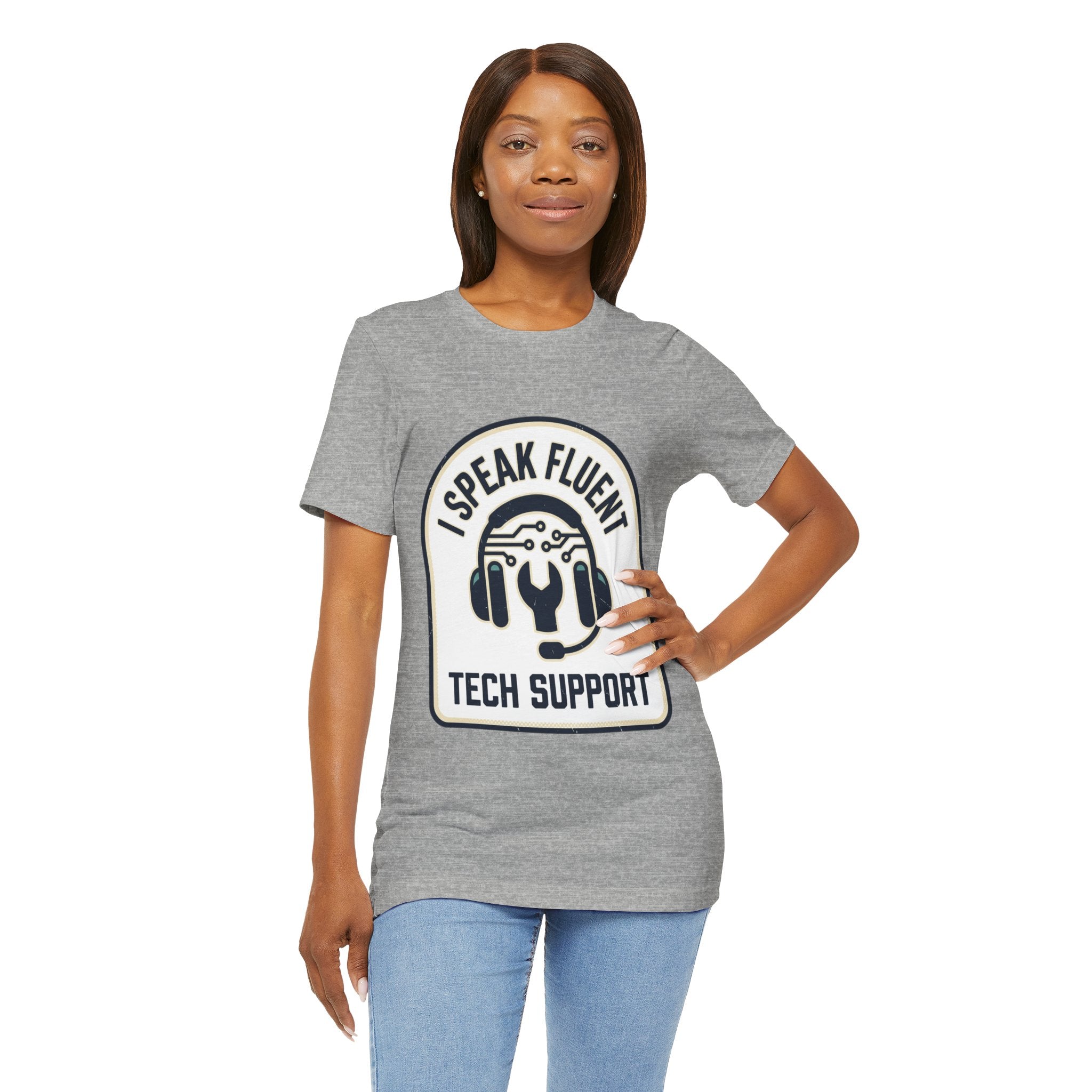 I Speak Fluent Tech Support T-Shirt