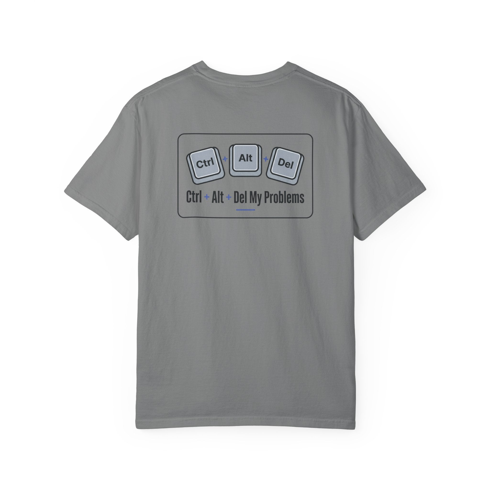 Ctrl Alt Del My Problems T-Shirt