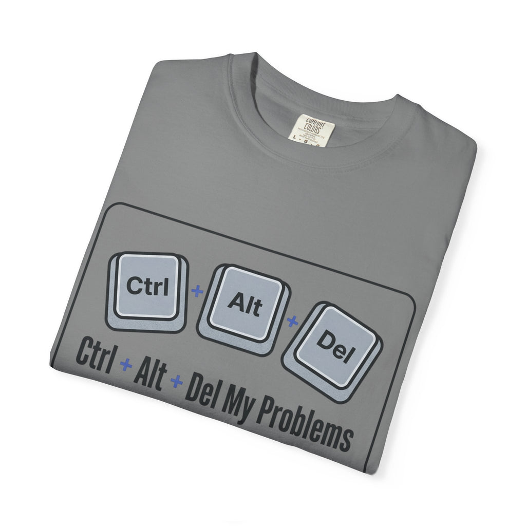 Ctrl Alt Del My Problems T-Shirt