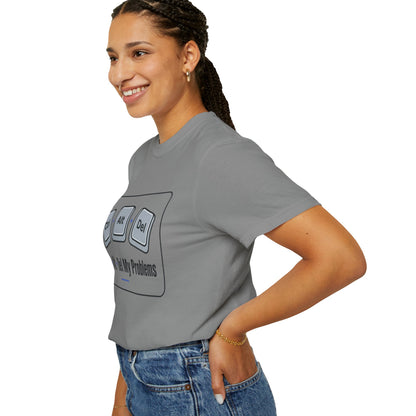 Ctrl Alt Del My Problems T-Shirt