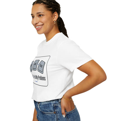 Ctrl Alt Del My Problems T-Shirt